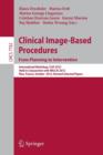 Clinical Image-Based Procedures. From Planning to Intervention : International Workshop, CLIP 2012, Held in Conjunction with MICCAI 2012, Nice, France, October 5, 2012, Revised Selected Papers - Book