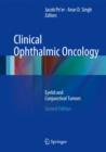 Clinical Ophthalmic Oncology : Eyelid and Conjunctival Tumors - Book