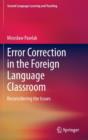 Error Correction in the Foreign Language Classroom : Reconsidering the Issues - Book