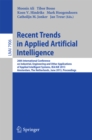 Recent Trends in Applied Artificial Intelligence : 26th International Conference on Industrial, Engineering and Other Applications of Applied Intelligent Systems, IEA/AIE 2013, Amsterdam, The Netherla - eBook