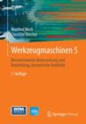 Werkzeugmaschinen 5 : Messtechnische Untersuchung Und Beurteilung, Dynamische Stabilitat - Book