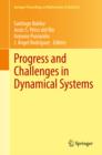 Progress and Challenges in Dynamical Systems : Proceedings of the International Conference Dynamical Systems: 100 Years after Poincare, September 2012, Gijon, Spain - eBook