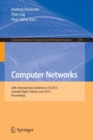 Computer Networks : 20th International Conference, CN 2013, Lwowek Slaski, Poland, June 17-21, 2013. Proceedings - Book