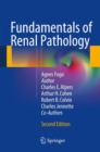 Fundamentals of Renal Pathology - Book
