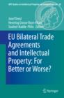 EU Bilateral Trade Agreements and Intellectual Property: For Better or Worse? - eBook