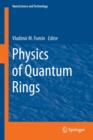 Physics of Quantum Rings - eBook