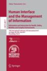 Human Interface and the Management of Information : Information and Interaction for Health, Safety, Mobility and Complex Environments. 15th International Conference, HCI International 2013, Las Vegas, - Book