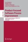 Product-Focused Software Process Improvement : 14th International Conference, PROFES 2013, Paphos, Cyprus, June 12-14, 2013, Proceedings - Book