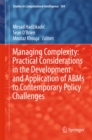 Managing Complexity: Practical Considerations in the Development and Application of ABMs to Contemporary Policy Challenges - eBook