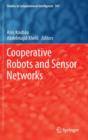 Cooperative Robots and Sensor Networks - Book