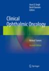 Clinical Ophthalmic Oncology : Retinal Tumors - eBook