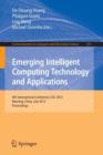 Emerging Intelligent Computing Technology and Applications : 9th International Conference, ICIC 2013, Nanning, China, July 25-29, 2013. Proceedings - Book