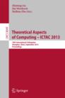 Theoretical Aspects of Computing -- ICTAC 2013 : 10th International Colloquium, Shanghai, China, September 4-6, 2013, Proceedings - eBook