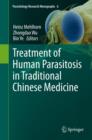 Treatment of Human Parasitosis in Traditional Chinese Medicine - Book