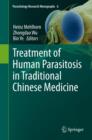 Treatment of Human Parasitosis in Traditional Chinese Medicine - eBook