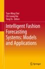 Intelligent Fashion Forecasting Systems: Models and Applications - eBook