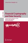 Financial Cryptography and Data Security : 17th International Conference, FC 2013, Okinawa, Japan, April 1-5, 2013, Revised Selected Papers - Book