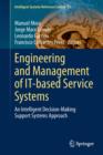 Engineering and Management of IT-based Service Systems : An Intelligent Decision-Making Support Systems Approach - eBook