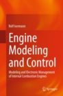 Engine Modeling and Control : Modeling and Electronic Management of Internal Combustion Engines - eBook