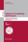Advances in Cryptology – CRYPTO 2013 : 33rd Annual Cryptology Conference, Santa Barbara, CA, USA, August 18-22, 2013. Proceedings, Part I - Book