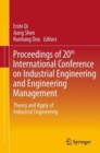 Proceedings of 20th International Conference on Industrial Engineering and Engineering Management : Theory and Apply of Industrial Engineering - Book