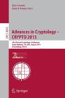 Advances in Cryptology – CRYPTO 2013 : 33rd Annual Cryptology Conference, Santa Barbara, CA, USA, August 18-22, 2013. Proceedings, Part II - Book