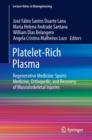 Platelet-Rich Plasma : Regenerative Medicine: Sports Medicine, Orthopedic, and Recovery of Musculoskeletal Injuries - eBook