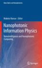 Nanophotonic Information Physics : Nanointelligence and Nanophotonic Computing - Book