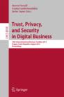 Trust, Privacy, and Security in Digital Business : 10th International Conference, TrustBus 2013, Prague, Czech Republic, August 28-29, 2013. Proceedings - eBook