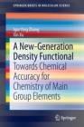 A New-Generation Density Functional : Towards Chemical Accuracy for Chemistry of Main Group Elements - Book