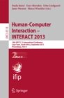 Human-Computer Interaction -- INTERACT 2013 : 14th IFIP TC 13 International Conference, Cape Town, South Africa, September 2-6, 2013, Proceedings, Part II - eBook