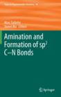 Amination and Formation of sp2 C-N Bonds - Book