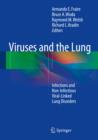 Viruses and the Lung : Infections and Non-Infectious Viral-Linked Lung Disorders - eBook