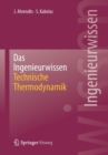 Das Ingenieurwissen: Technische Thermodynamik - Book