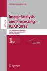 Progress in Image Analysis and Processing, ICIAP 2013 : Naples, Italy, September 9-13, 2013, Proceedings, Part I - Book