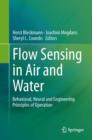 Flow Sensing in Air and Water : Behavioral, Neural and Engineering Principles of Operation - eBook