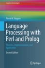 Language Processing with Perl and Prolog : Theories, Implementation, and Application - Book