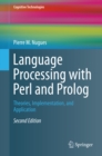 Language Processing with Perl and Prolog : Theories, Implementation, and Application - eBook