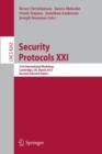 Security Protocols : 21st International Workshop, Cambridge, UK, March 19-20, 2013, Revised Selected Papers - Book