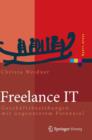 Freelance It : Geschaftsbeziehungen Mit Ungenutztem Potenzial - Book