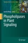 Phospholipases in Plant Signaling - eBook