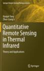 Quantitative Remote Sensing in Thermal Infrared : Theory and Applications - Book