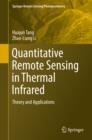 Quantitative Remote Sensing in Thermal Infrared : Theory and Applications - eBook