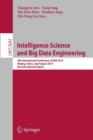 Intelligence Science and Big Data Engineering : 4th International Conference, IScIDE 2013, Beijing, China, July 31 -- August 2, 2013, Revised Selected Papers - Book