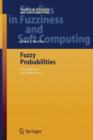 Fuzzy Probabilities : New Approach and Applications - Book