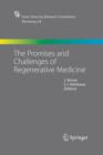 The Promises and Challenges of Regenerative Medicine - Book