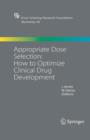 Appropriate Dose Selection - How to Optimize Clinical Drug Development - Book