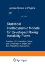 Statistical Hydrodynamic Models for Developed Mixing Instability Flows : Analytical "0D" Evaluation Criteria, and Comparison of Single-and Two-Phase Flow Approaches - Book