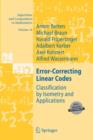 Error-Correcting Linear Codes : Classification by Isometry and Applications - Book