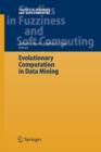 Evolutionary Computation in Data Mining - Book